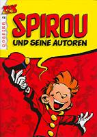 Zack Dossier 2: Spirou und seine Autoren