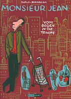 Monsieur Jean 5: Vom Regen in die Traufe