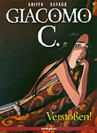 Giacomo C. 8: Verstossen