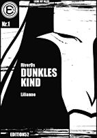 Dunkles Kind - Lilliane 1 (von 03)