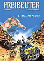 Freibeuter 1: Getuerktes Rennen