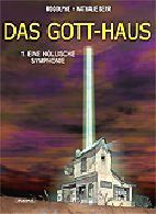 Das Gott - Haus 1: Eine hoellische Symphonie (Gott-Haus)