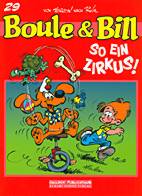 Boule und Bill 29: So ein Zirkus