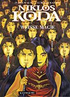 Niklos Koda 7: Weisse Magie